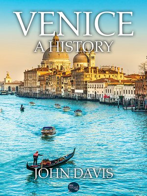 cover image of Venice, A History